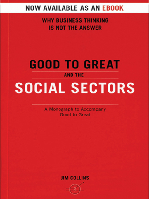 Cover image for Good To Great And The Social Sectors